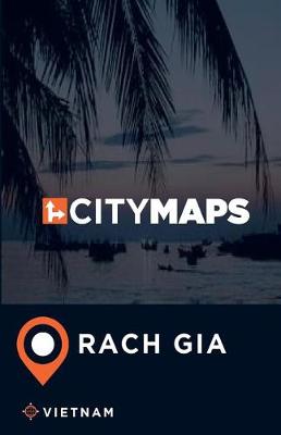 Book cover for City Maps Rach Gia Vietnam