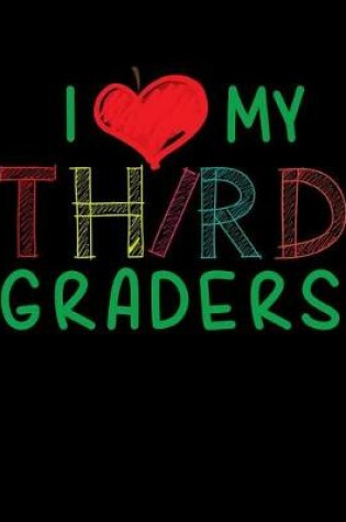 Cover of I Love My Third Graders