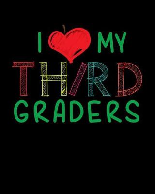 Book cover for I Love My Third Graders