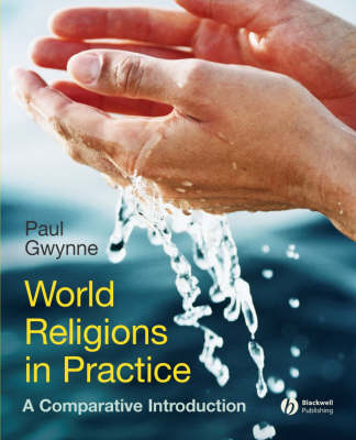 Book cover for World Religions in Practice - a Comparative       Introduction