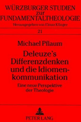 Cover of Deleuze's Differenzdenken Und Die Idiomenkommunikation