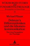 Book cover for Deleuze's Differenzdenken Und Die Idiomenkommunikation