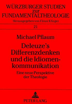 Cover of Deleuze's Differenzdenken Und Die Idiomenkommunikation