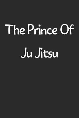 Book cover for The Prince Of Ju Jitsu