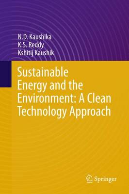 Cover of Sustainable Energy and the Environment: A Clean Technology Approach