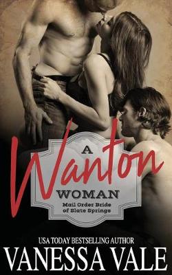 Cover of A Wanton Woman