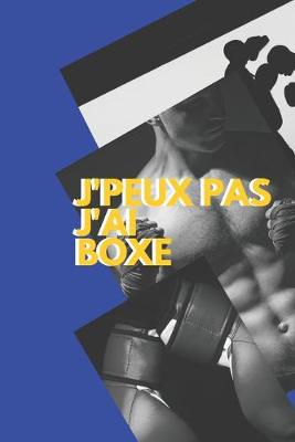 Book cover for J'peux pas j'ai Boxe