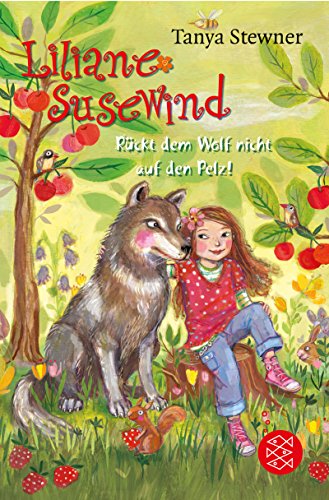 Book cover for Liliane Susewind - Ruckt dem Wolf nicht auf den Pelz