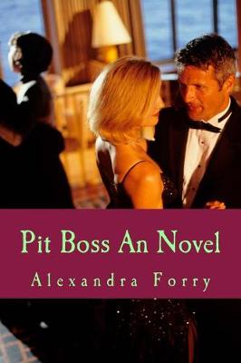 Book cover for Pit Boss an Novel