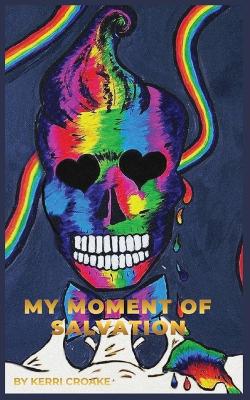 Book cover for My Moment of Salvation