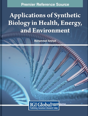 Cover of Applications of Synthetic Biology in Health, Energy, and Environment