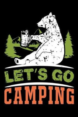 Cover of Let's go camping