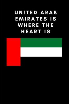 Book cover for United Arab Emirates is where the heart is