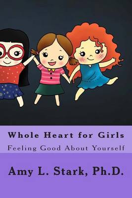 Cover of Whole Heart for Girls