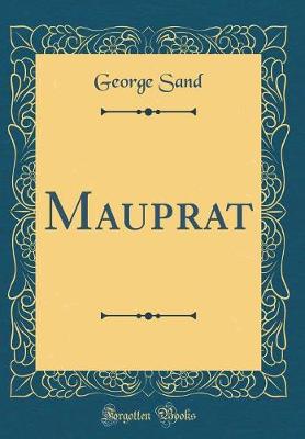 Book cover for Mauprat (Classic Reprint)