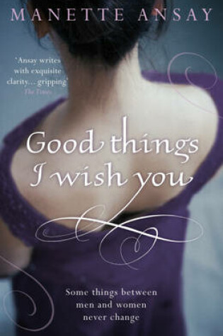 Cover of Good Things I Wish You