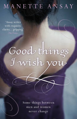 Book cover for Good Things I Wish You