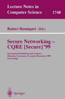 Cover of Secure Networking - CQRE (Secure) '99