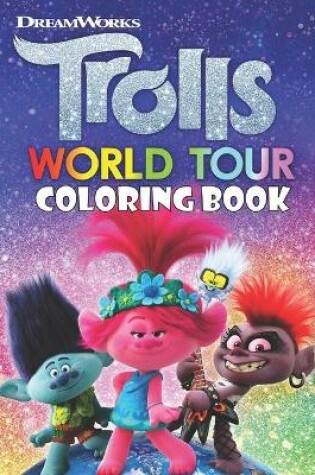 Cover of Trolls World Tour Coloring Book