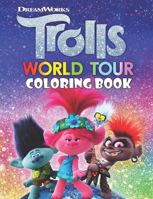 Book cover for Trolls World Tour Coloring Book