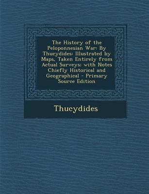 Book cover for The History of the Peloponnesian War, by Thucydides, Third Edition, Volume I