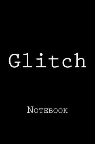 Cover of Glitch