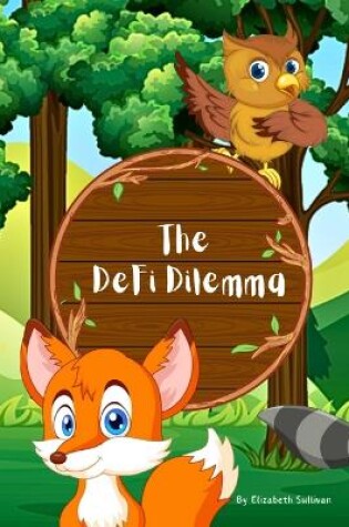 Cover of The Defi Dilemma