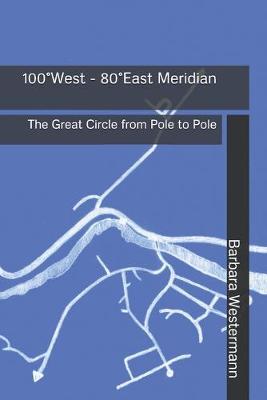 Book cover for 100° West - 80° East Meridian