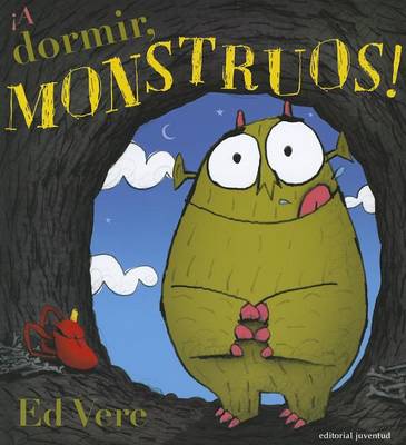 Book cover for A Dormir, Monstruos!