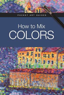 Book cover for How to Mix Colors