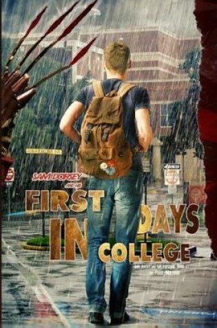 Cover of Sam Dorsey And His First Days In College