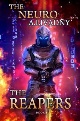 Book cover for The Reapers (The Neuro Book #3)