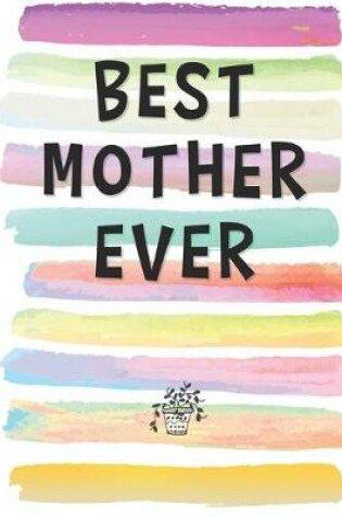 Cover of Best Mother Ever