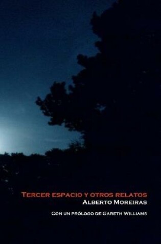 Cover of Tercer espacio y otros relatos