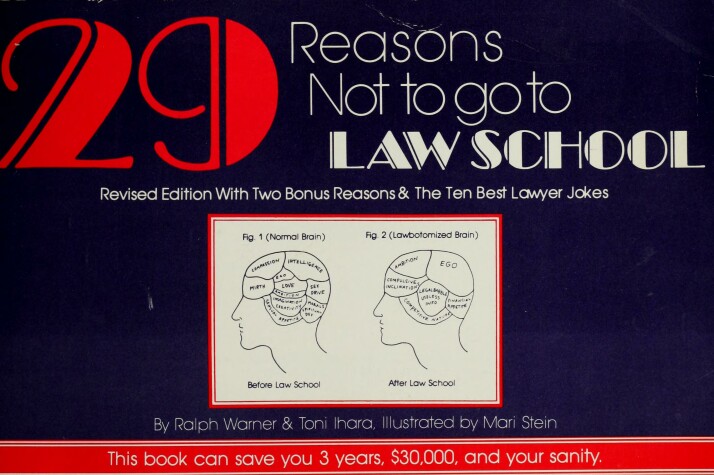 Book cover for 29 Reasons Not to Go to Law School