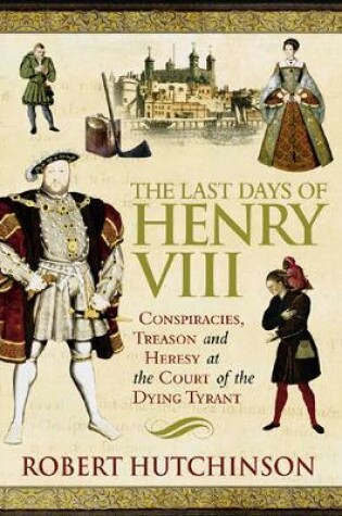 Cover of The Last Days of Henry VIII