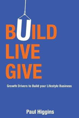 Book cover for Build Live Give