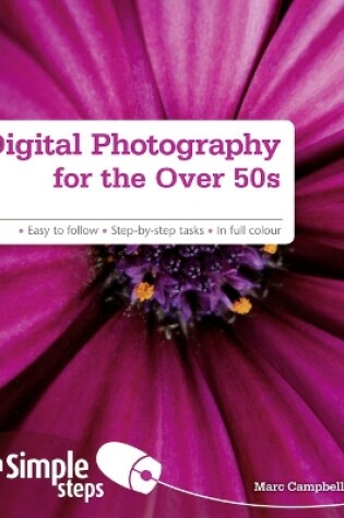 Cover of Digital Photography for the Over 50s In Simple Steps