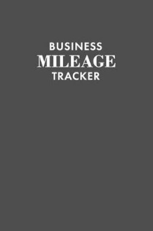 Cover of Business Mileage Tracker
