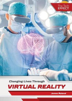 Book cover for Changing Lives Through Virtual Reality
