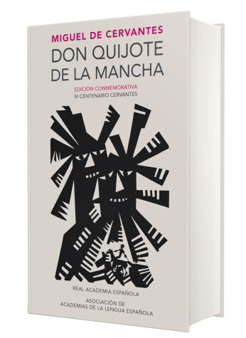 Book cover for Don Quijote de la Mancha (Edición conmemorativa de la RAE y la ASALE) / Don Quix ote de la Mancha. RAE