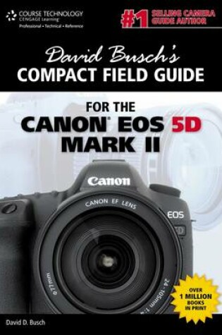 Cover of David Busch's Compact Field Guide for the Canon EOS 5D Mark II