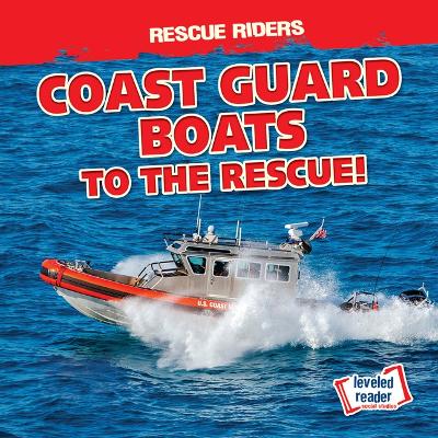 Book cover for Coast Guard Boats to the Rescue!