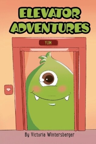 Cover of Elevator Adventures