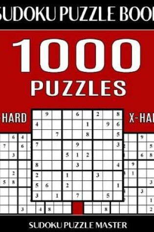 Cover of Sudoku Puzzle Book 1,000 Extra Hard Puzzles, Jumbo Bargain Size Book