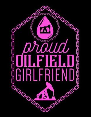 Book cover for Proud Oilfield Girlfriend