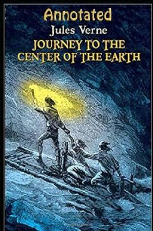 Cover of A Journey into the Center of the Earth By "Jules Verne"