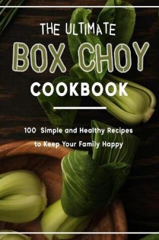 Cover of The Ultimate Box Choy CookBook
