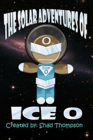 Cover of Solar Adventures of Ice O