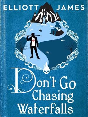 Book cover for Don't Go Chasing Waterfalls